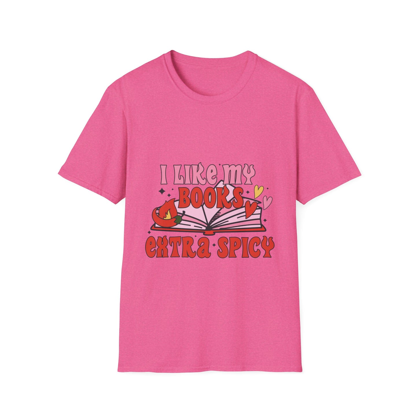 I like my books extra spicy, spicy book club T-Shirt