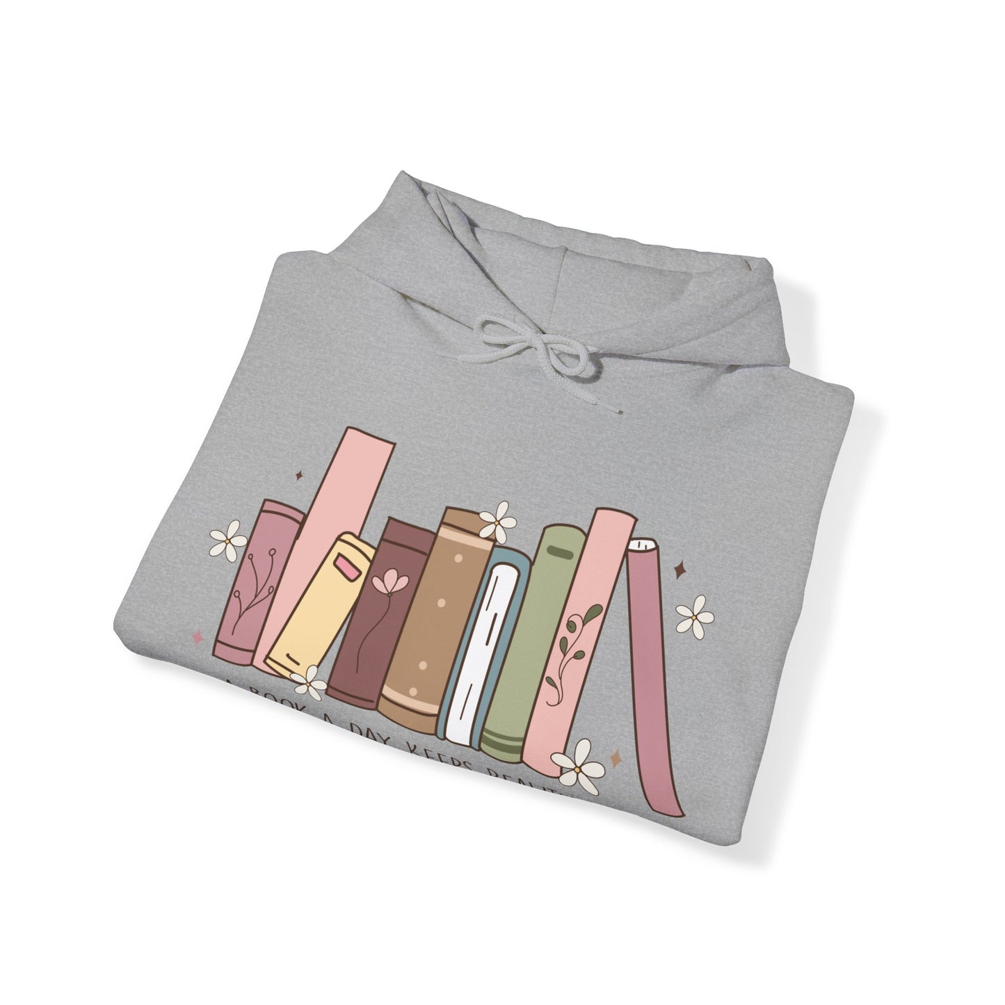 A book a day keeps reality away Hooded Sweatshirt