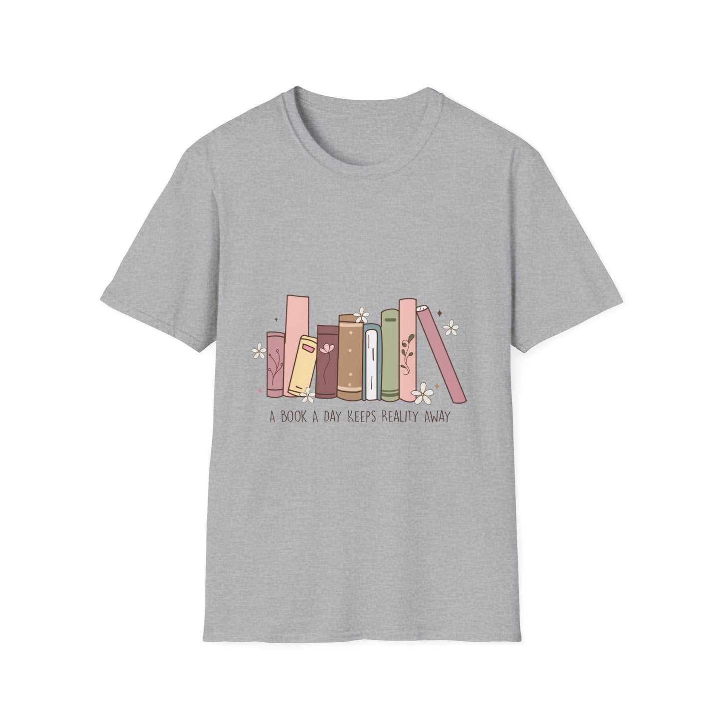 A book a day keeps reality away T-Shirt