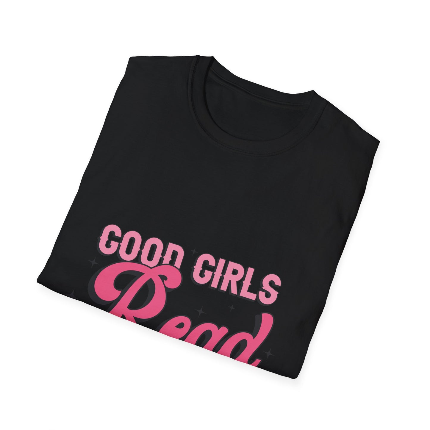 Good girls read dirty books T-Shirt