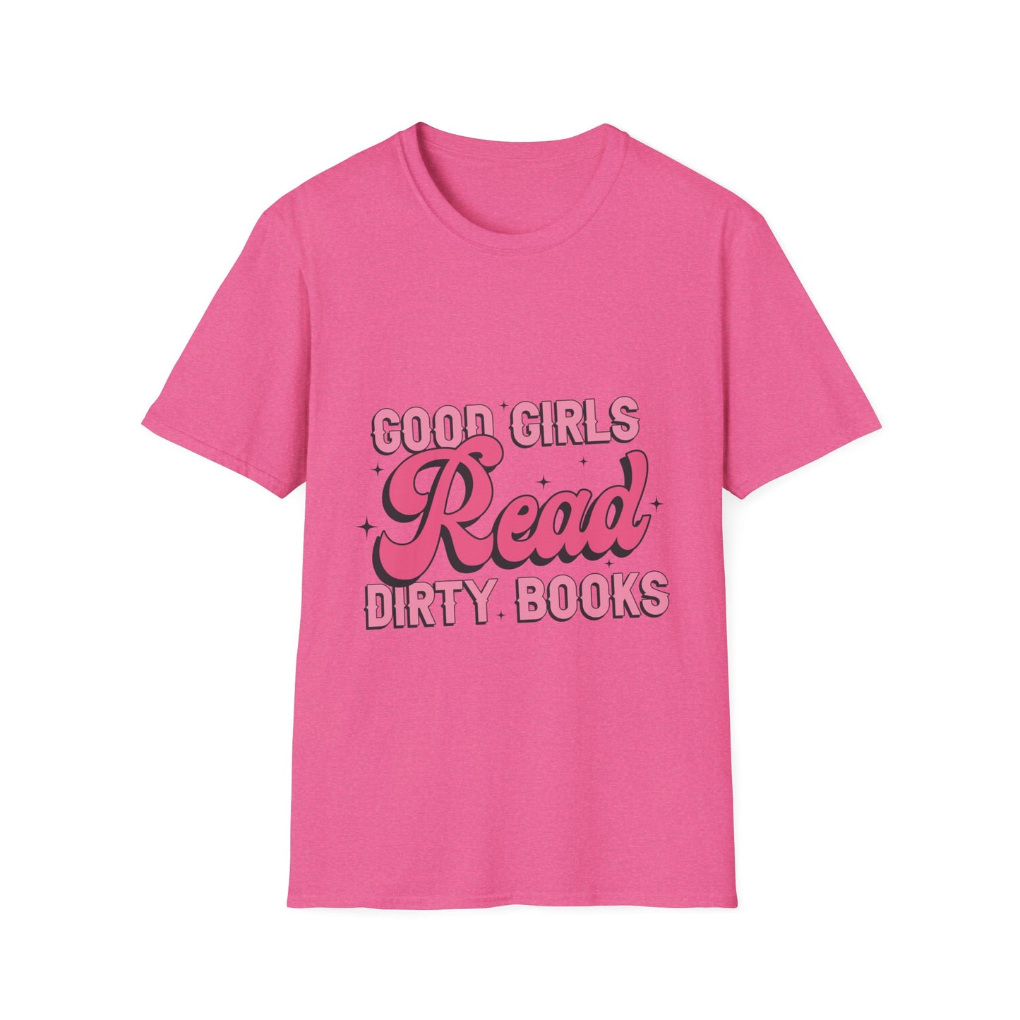 Good girls read dirty books T-Shirt